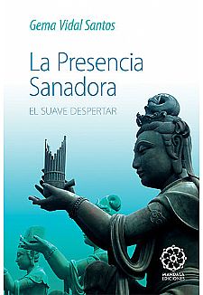 Presencia Sanadora, La. El Suave Despertar