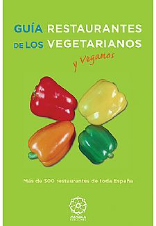 Gua de los restaurantes vegetarianos y veganos