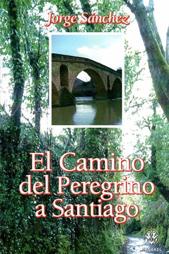 El Camino del Peregrino a Santiago