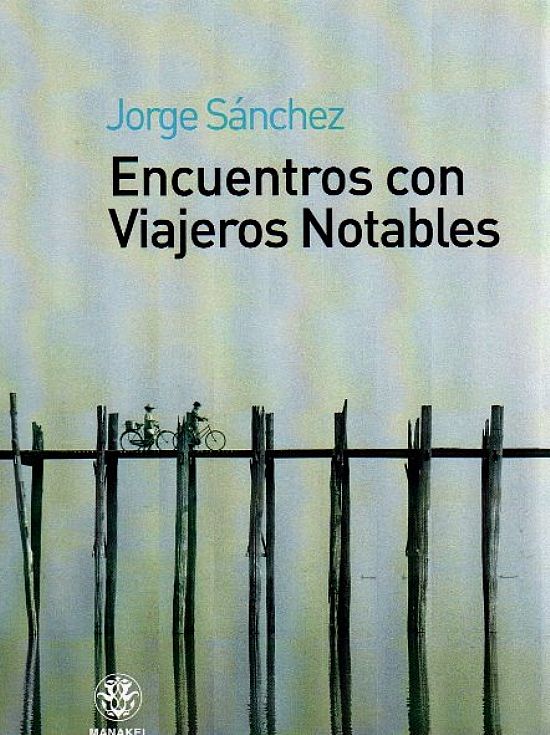 Encuentros con Viajeros Notables