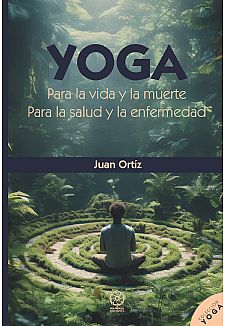 YOGA para la vida y para la muerte