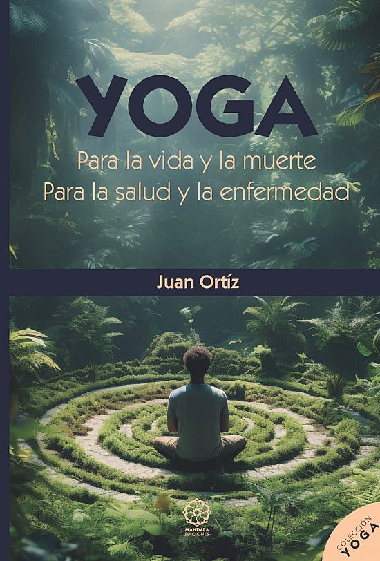 YOGA para la vida y para la muerte