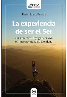 La experiencia de ser el Ser