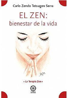 El Zen: Bienestar de la vida